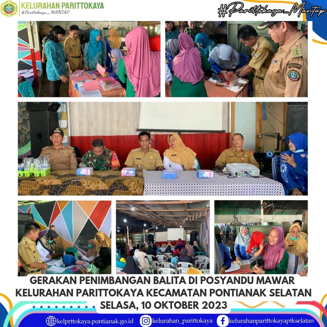 Kunjungan Gerakan Penimbangan balita di Posyandu Mawar Kelurahan Parittokaya Kecamatan pontianak selatan